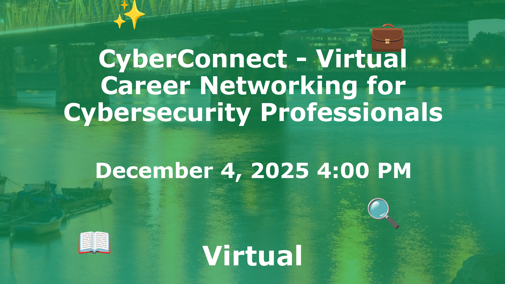 CyberConnect - Virtual Career Networking for Cybersecurity Professionals event image